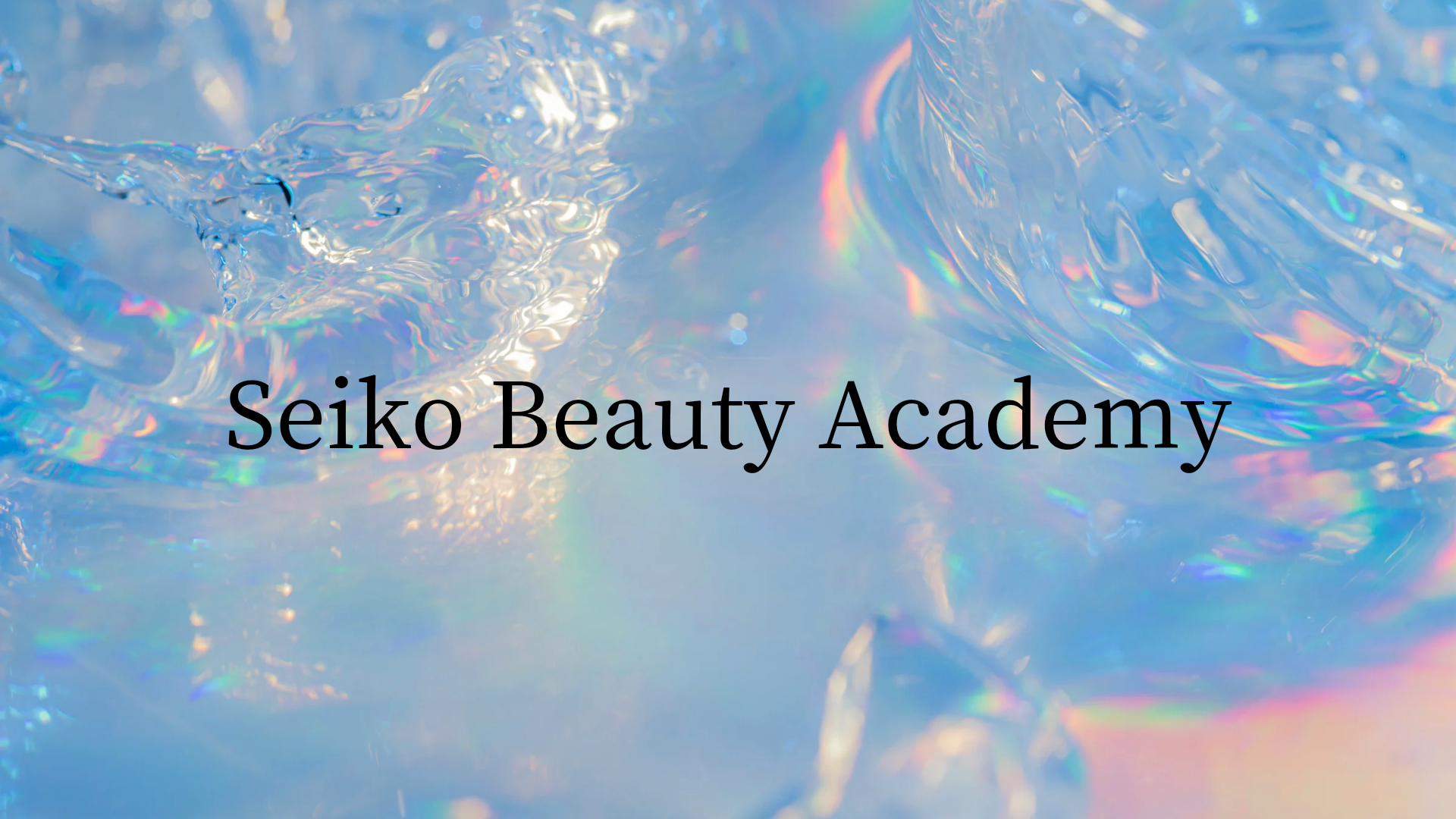 Seiko Beauty Academy